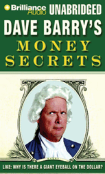 Dave Barry's Money Secrets